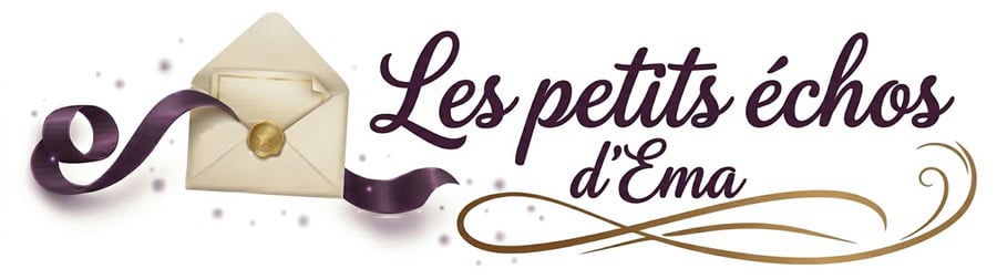 Les petits échos d'Ema