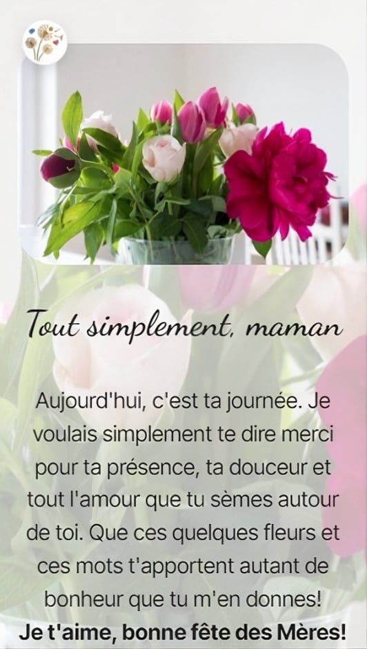 Tout simplement, maman
